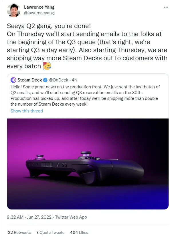 Steam Deck Q2 is Done. Q3 Beginning Thursday with More Units Shipped 1 Twitter Post for Q2 Q3