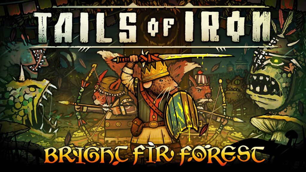 Tails of Iron Bright Fir Forest Featured Image