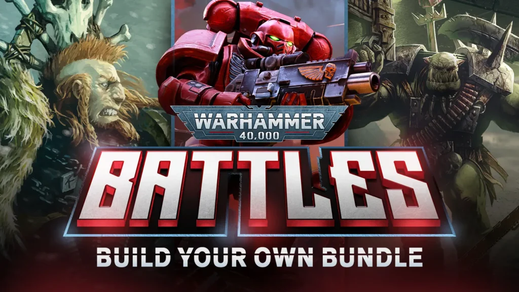 Build your Warhammer Collection with Fanatical's BYO Warhammer 40,000 Battles Bundle 1 Build your own Bundle Warhammer 40000 Battles COVER