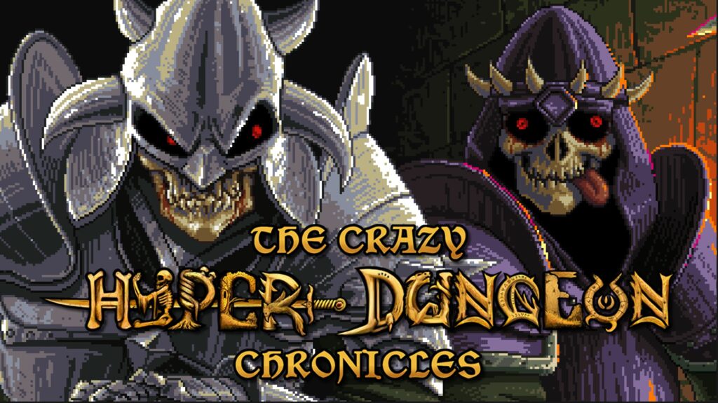 The Crazy Hyper-Dungeon Chronicles Coming on October 23 1 The Crazy Hyper Dungeon Chronicles