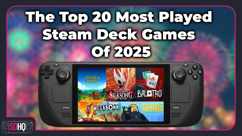 The Top 20 Most Played Steam Deck Games Of 2025 1 Top20MostPlayedSteamDeck2025Thumbnail