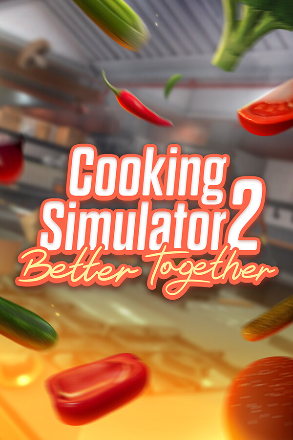 Cooking Simulator 2: Better Together box art